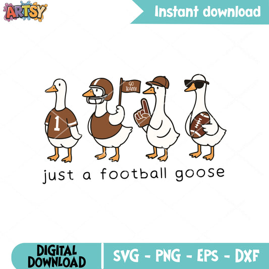 Just a football goose svg, silly goose svg, funny baseball svg