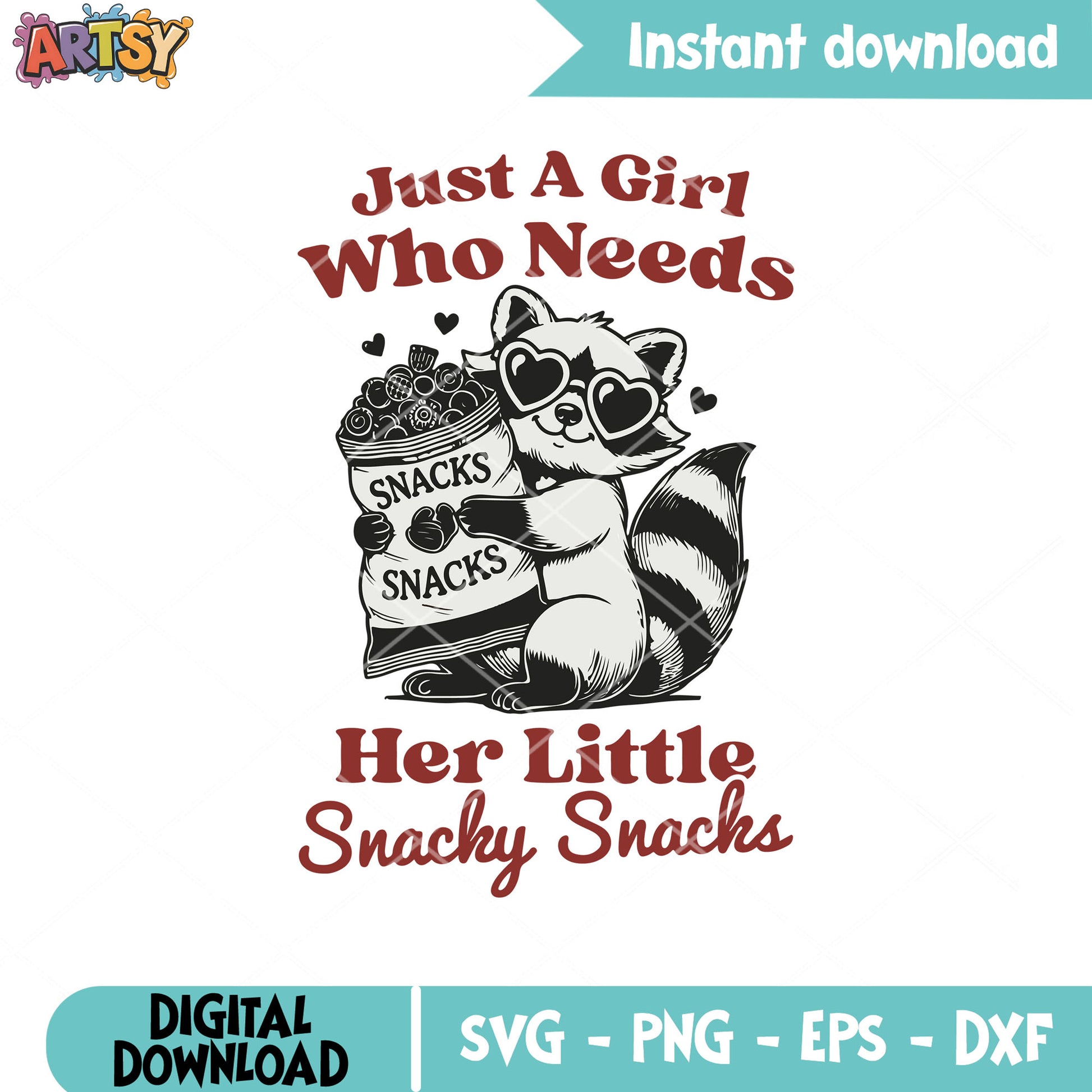 Just a raccoon who need snacks svg, funny snack svg, funny raccoon svg