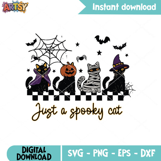 Just a spooky cat svg, cat halloween svg, spooky cat​ svg