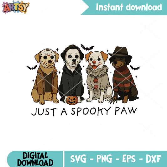 Just a spooky horror paw svg, halloween paws​ svg, horror movies svg