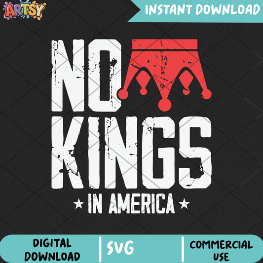 Just no king in america svg, no kings svg, no kings day svg