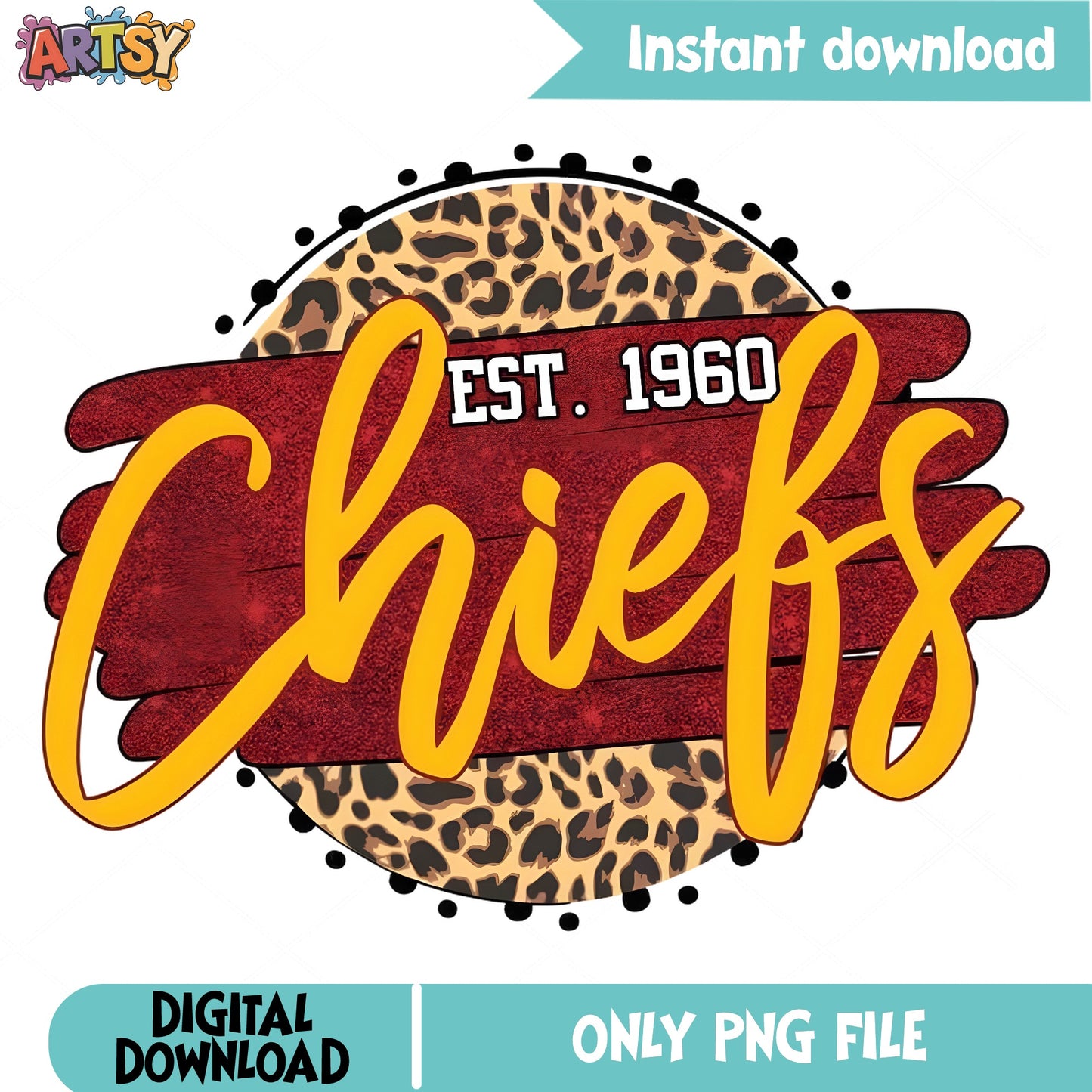 Kansas City Chiefs Est 1960 PNG, Leopard Football PNG, Chiefs PNG