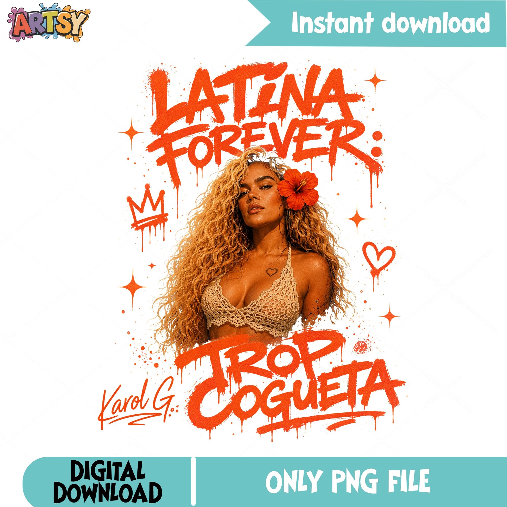 Karol G Latina Forever Png, Tropi Cogueta PNG, Karol G PNG