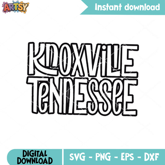 Knoxville Tennessee design svg, Tennessee svg, Knoxville svg