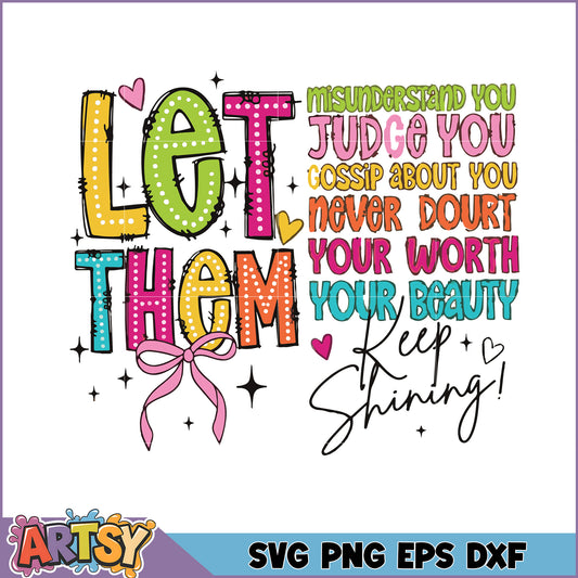 Let Them SVG Inspirational Quote Design