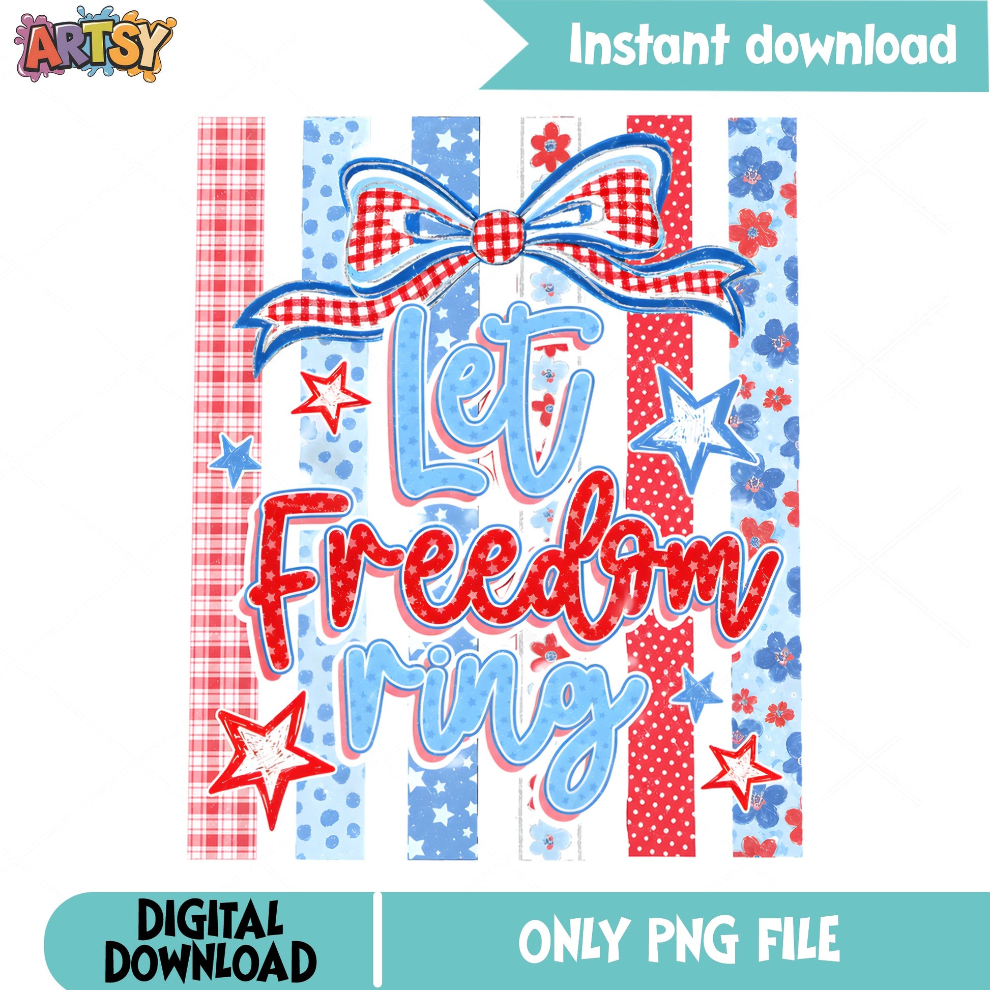 Let Freedom Ring PNG, 4th Of July PNG, Patriotic Bow PNG