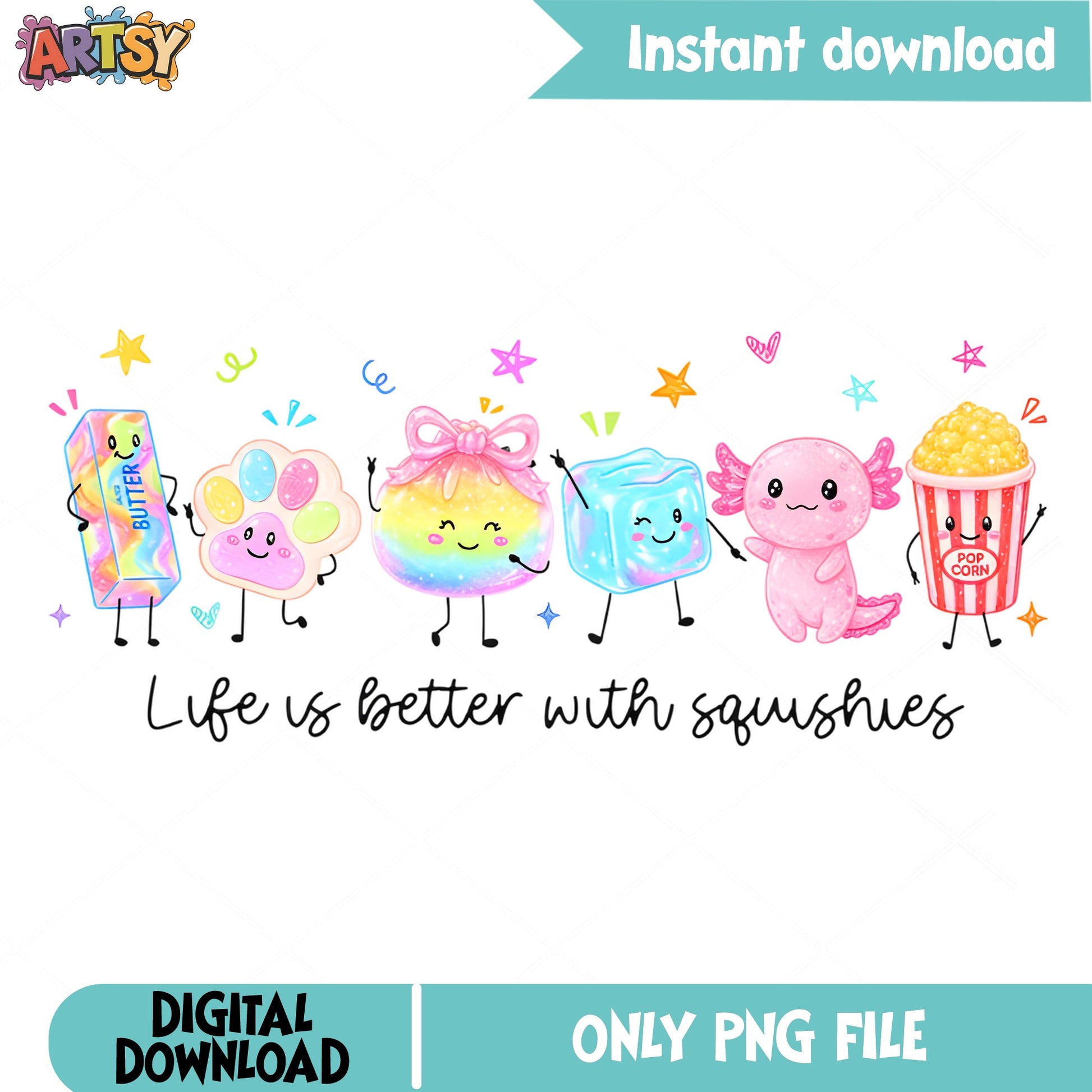Life Is Better With Squishies PNG, Kawaii Squishy PNG, Cute Kids PNG