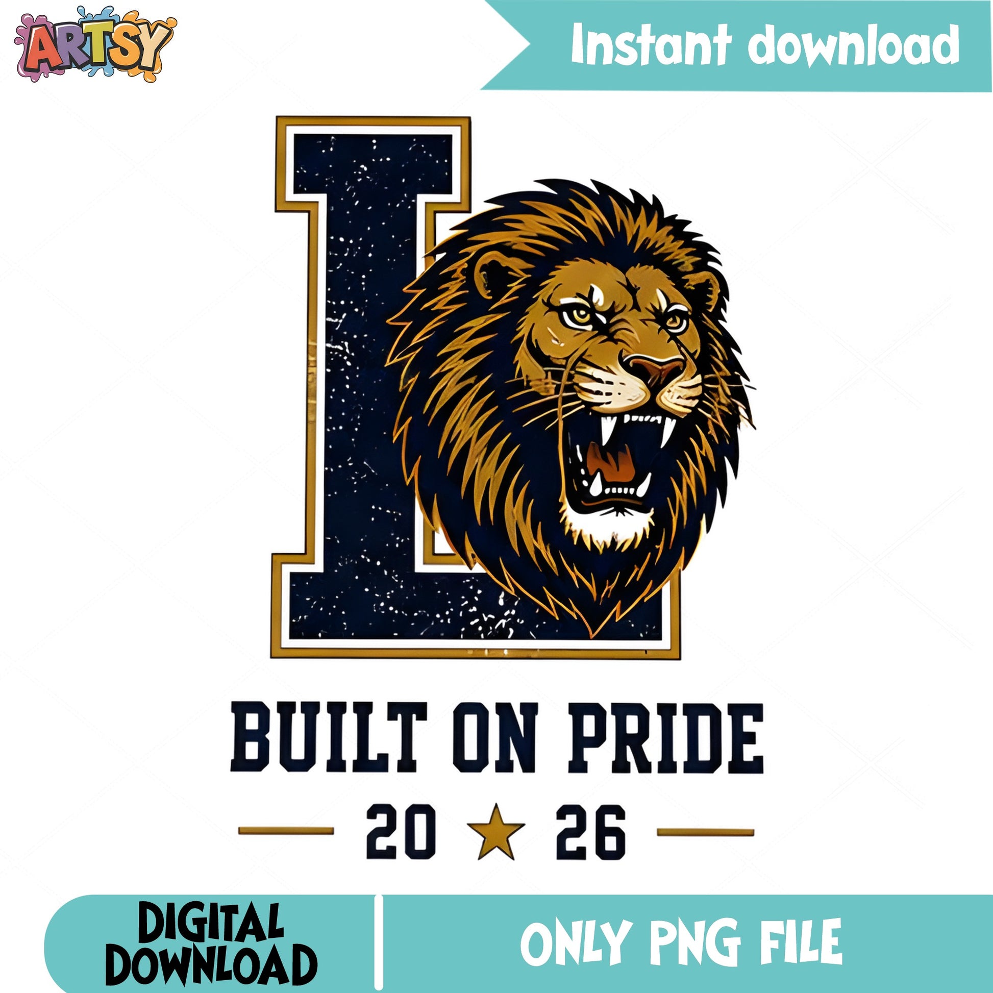 Lion Mascot Built On Pride 2026 PNG, School Spirit PNG, Lions PNG