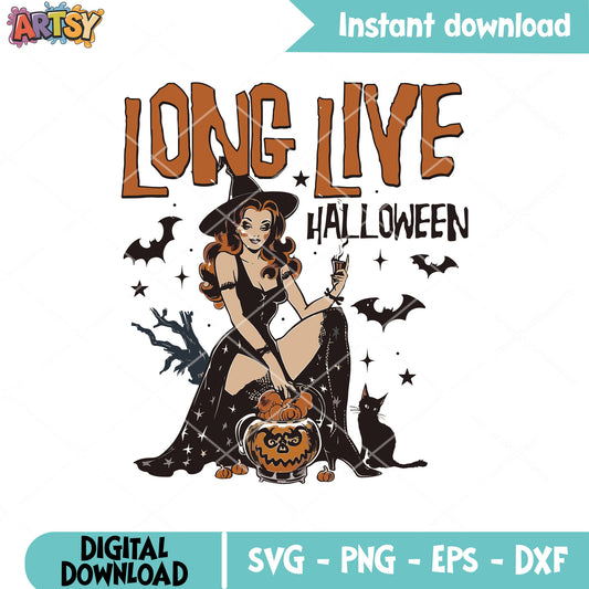 Long live halloween pumpkin svg, halloween girl svg, witch halloween svg