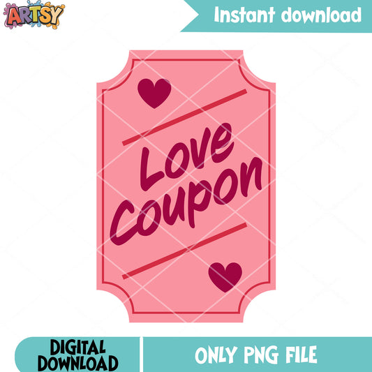 Love coupon valentines png, valentines gifts png, love vibes png