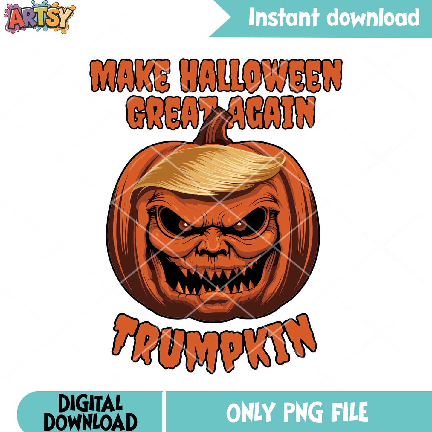Make halloween great again png, monster pumpkin png, trumpkin png