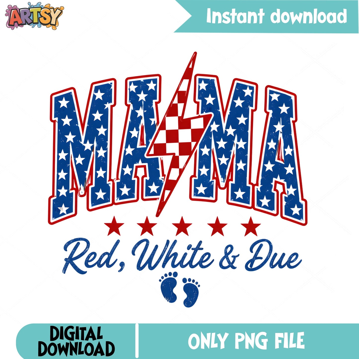 Mama Red White And Due PNG, 4th Of July Mama PNG, Pregnancy PNG