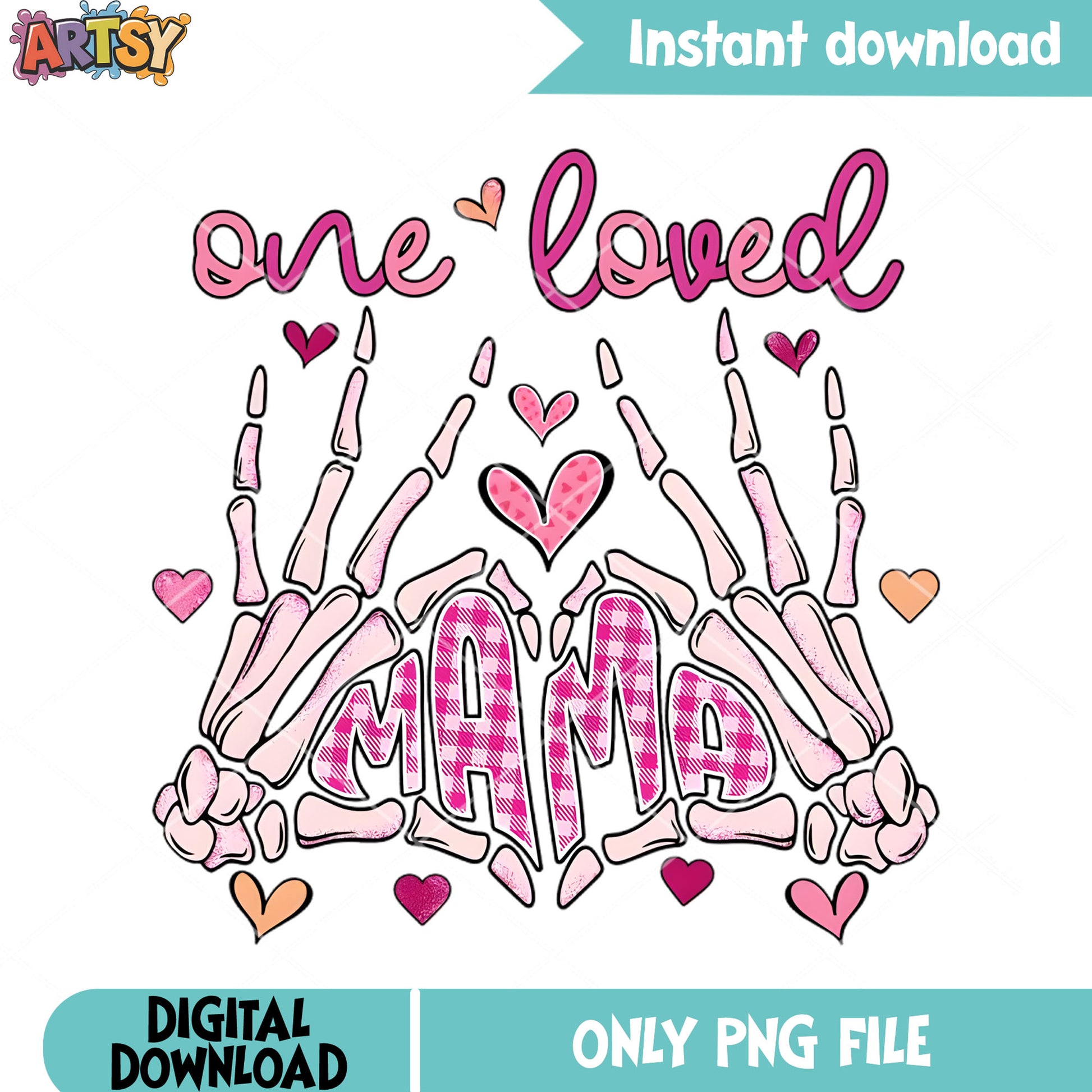 Mama hand skeleton valentine png, valentine vibes png, love season png