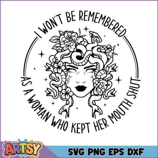 Medusa SVG I Won't Be Silent PNG DXF