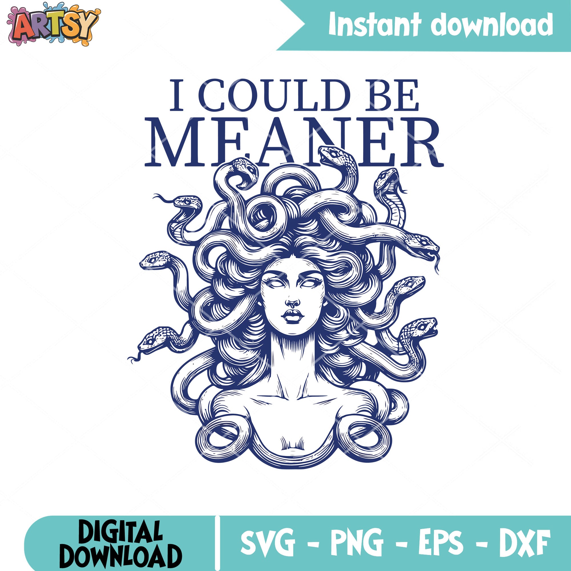 Medusa Message Medusa could be meaner svg, medusa quotes svg, trending quotes svg ...
