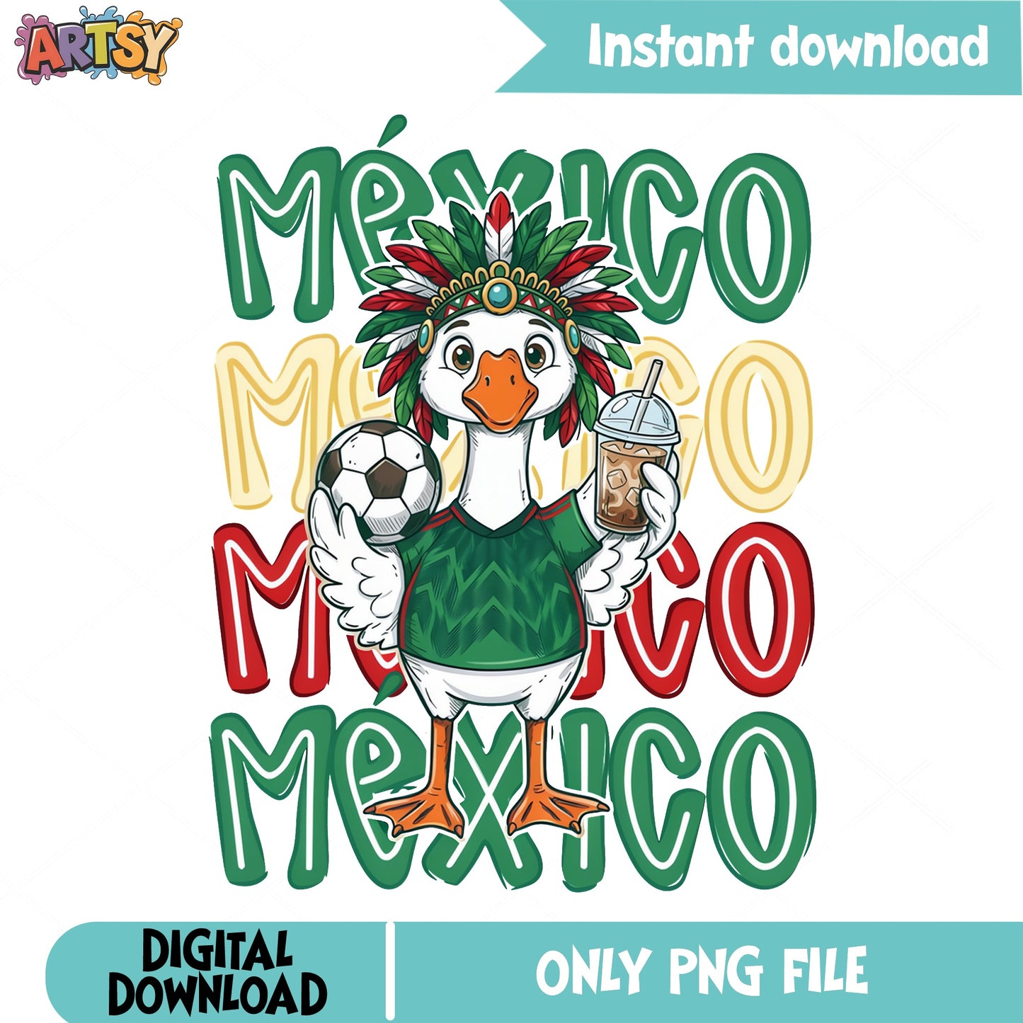 Mexico Duck Soccer PNG, Cute Duck Mexico Shirt, Mexican PNG