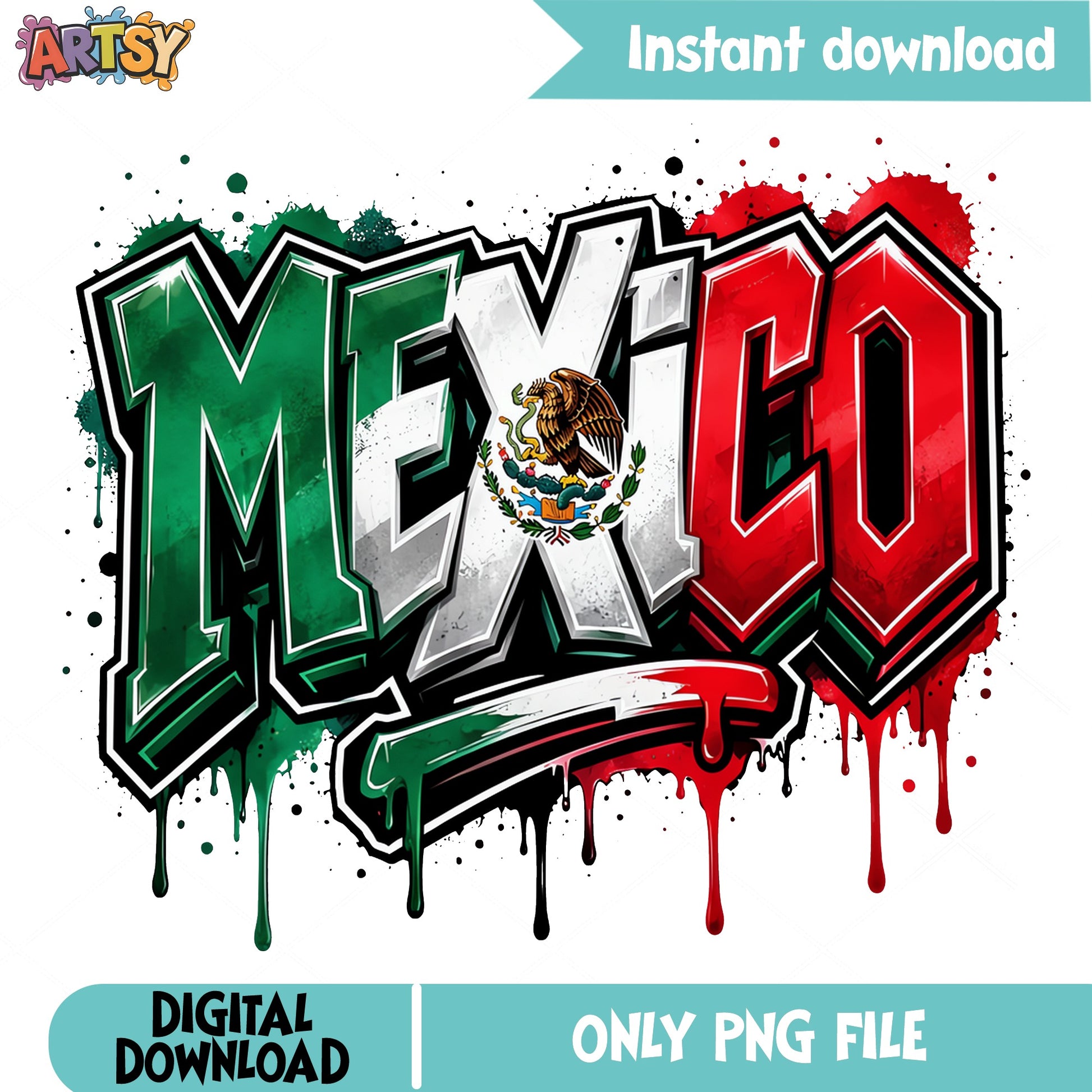 Mexico Graffiti Flag PNG, Mexican Pride Sublimation PNG, Cinco De Mayo PNG