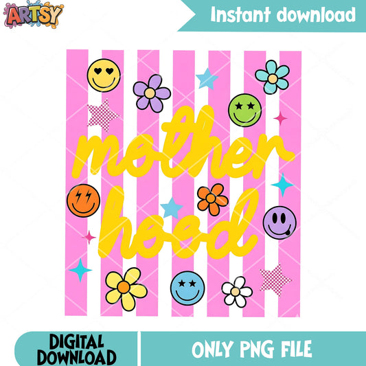 Mother hood smile png, t shirt design png, flower vibes png