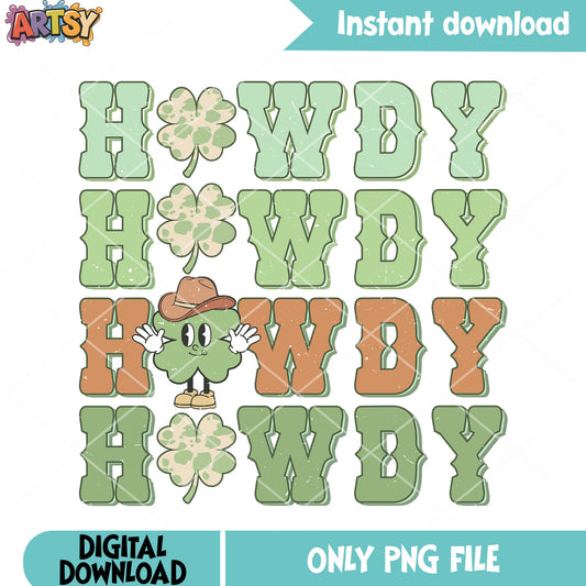 My Howdy clover love lucky png, lucky clover png, patricks season png