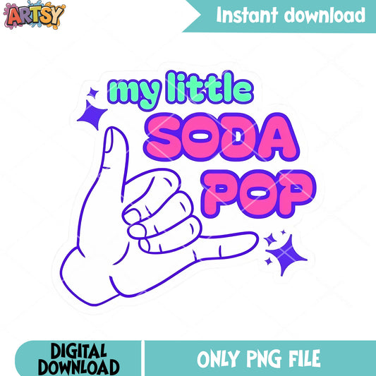 My little soda pop sticker png, sticker my little png, shaka hand png