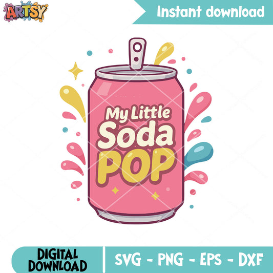 My little soda pop svg, soda pop svg, saja boys song svg