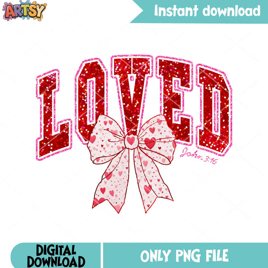My loved bow tie valentines png, valentines bow png, love vibes png