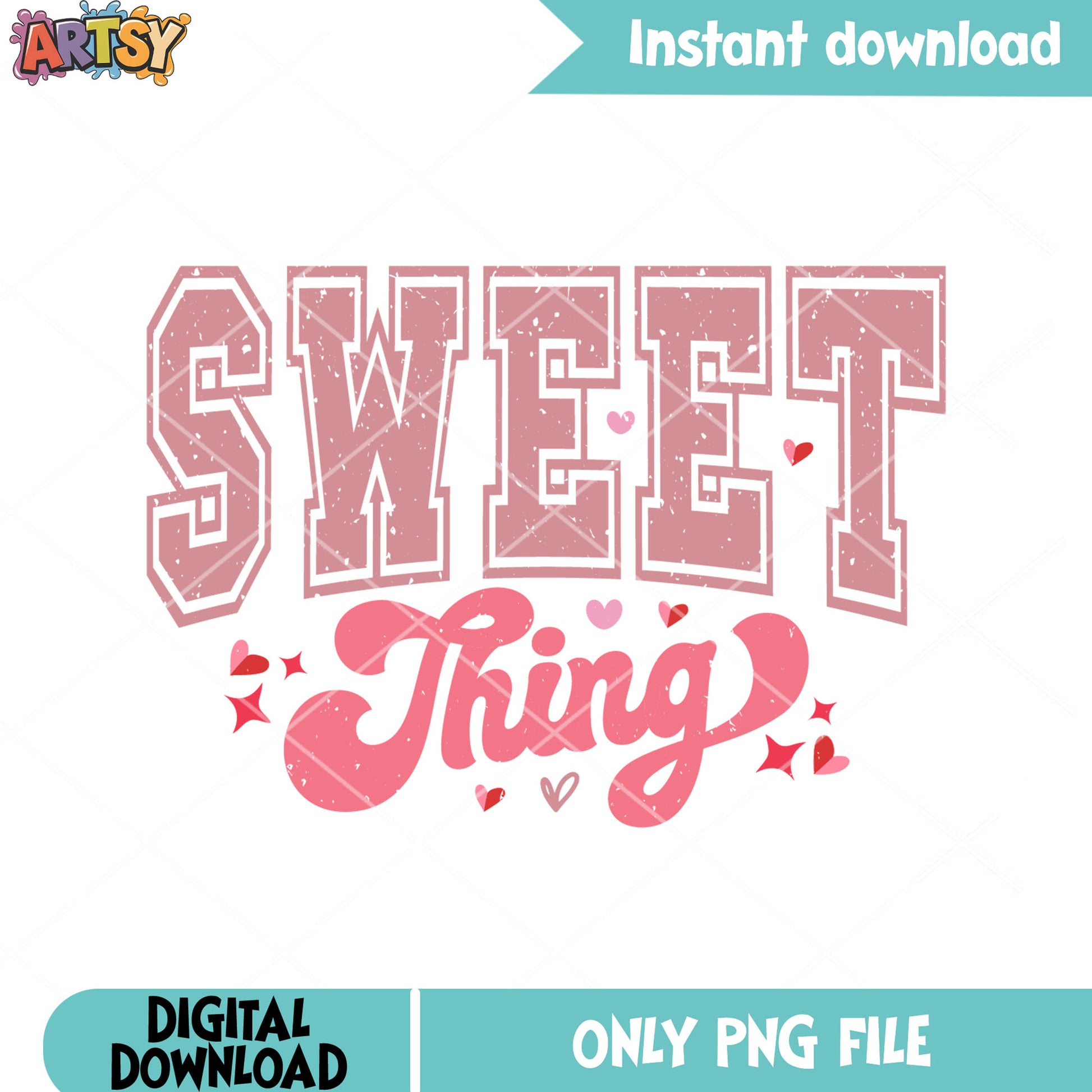 My valentine is sweet png, happy valentine day png, sweet thing png