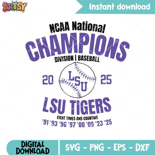 Ncaa champion lsu tigers svg, ncaa champions​ svg, lsu tigers​ svg