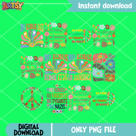 No kings floral png bundle, no kings day png, no kings quote png
