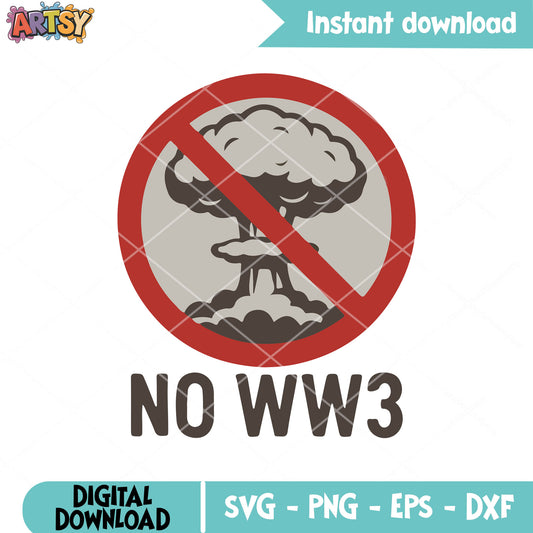 No world war 3 svg, world war 3​ svg, trump world war 3​ svg