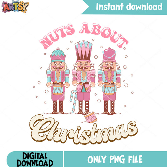 Nuts about christmas png, nutcracker png, merry christmas png