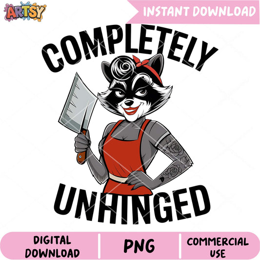 Option 1 (Focus on keywords)  Raccoon Butcher PNG, Completely Unhinged Design, Instant Download