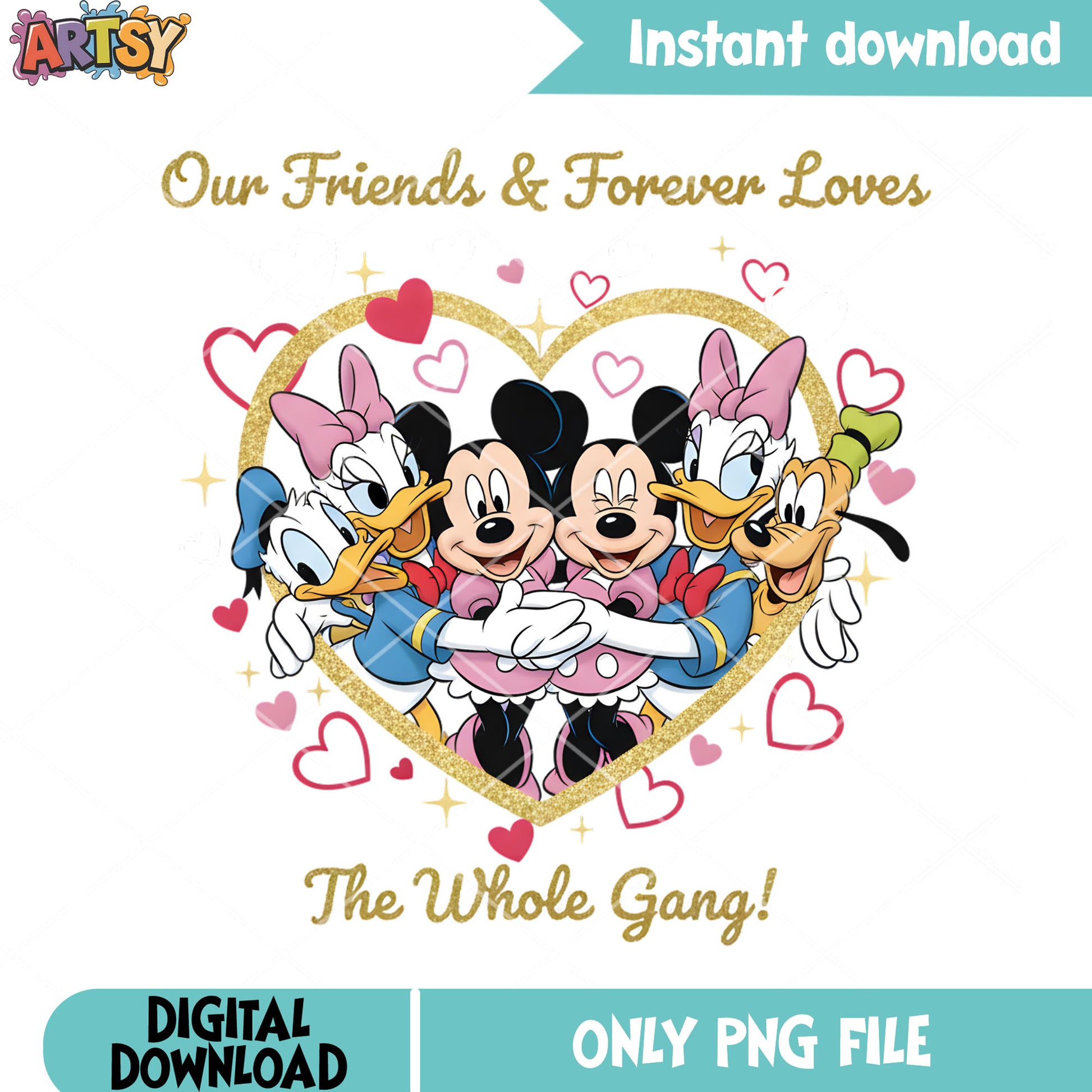 Our friends and forever loves png, mickey and friends png, valentine png