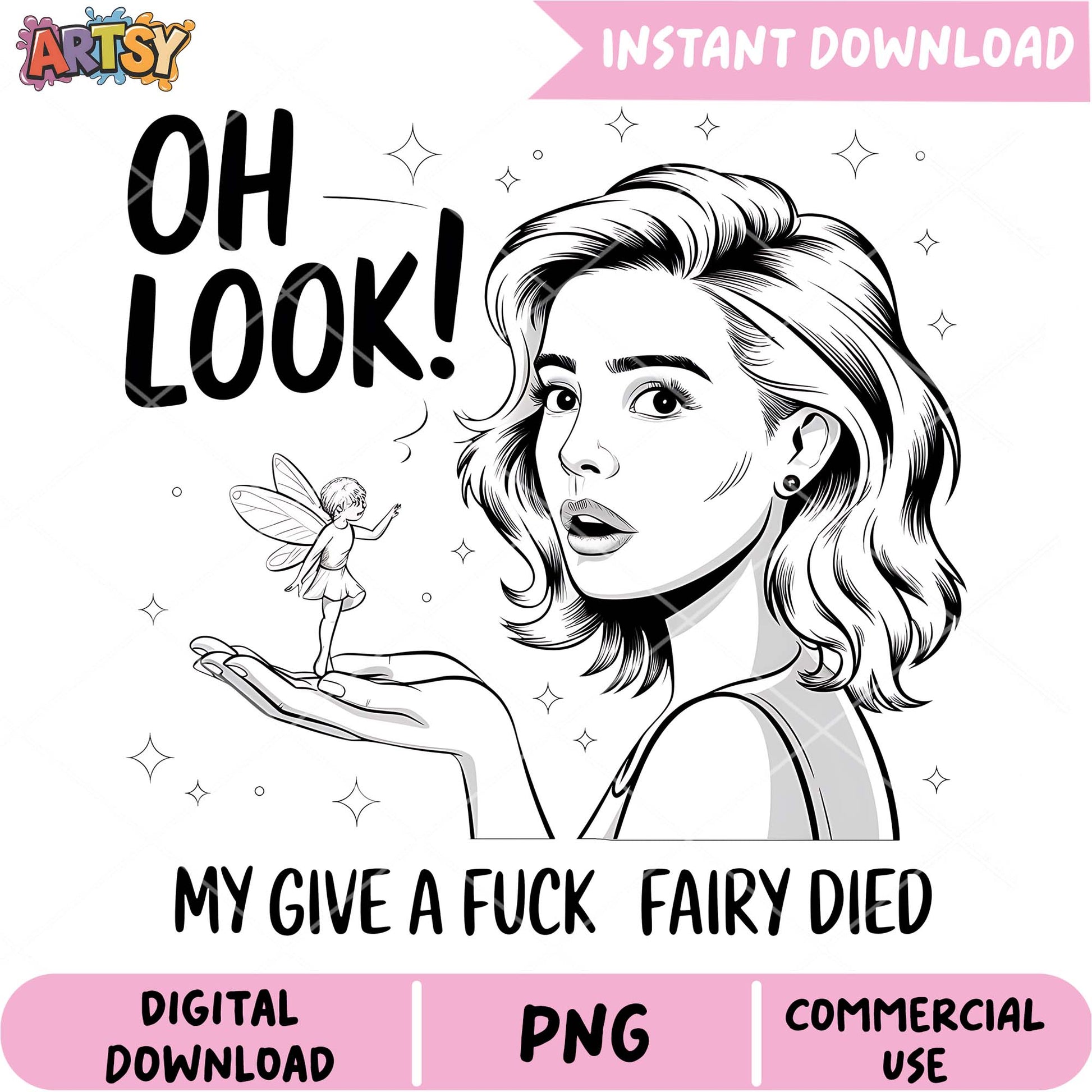 PNG Download My Give a Fuck Fairy Died