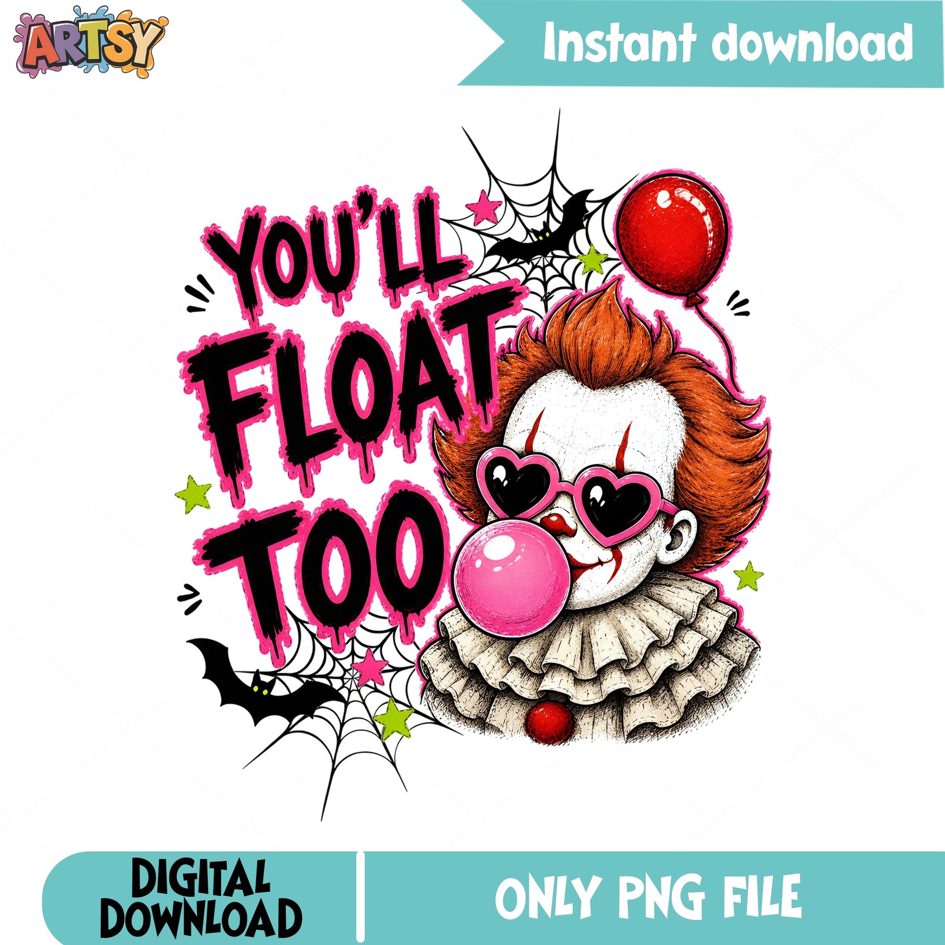 Pennywise You'll Float Too PNG, Horror Clown PNG, Halloween PNG