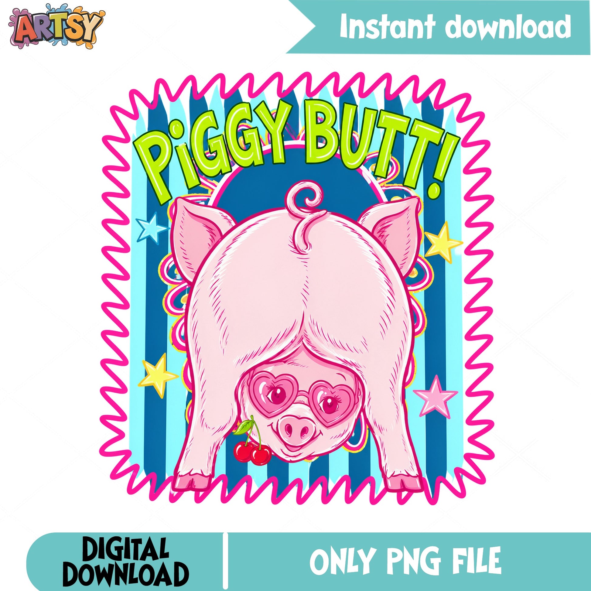 Piggy Butt Funny Pig PNG, Cute Pig Shirt Design, Pig PNG