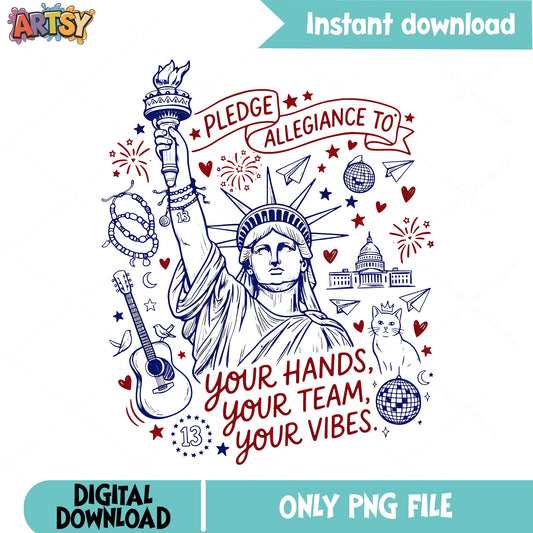 Pledge Allegiance Statue Of Liberty PNG, 4th Of July PNG, Taylor Swift PNG