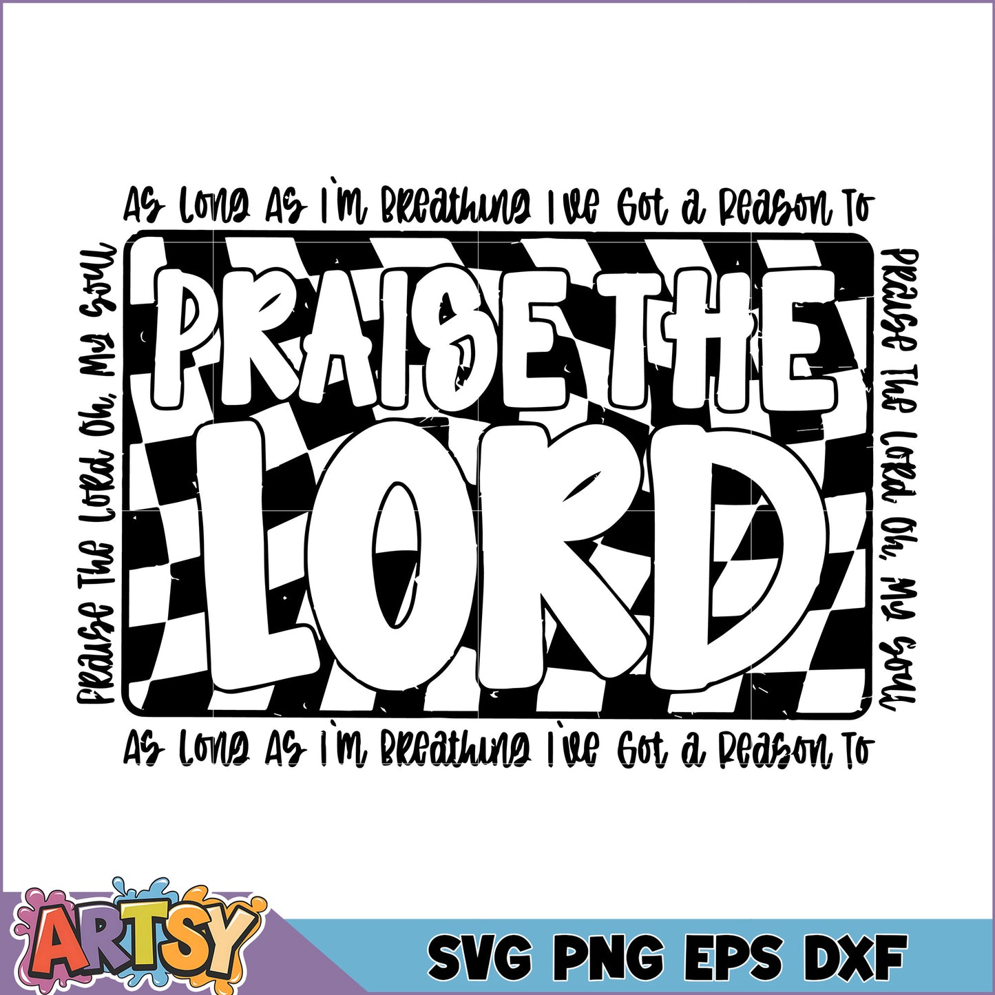 Praise the Lord Inspirational SVG Design for Crafts and Decor