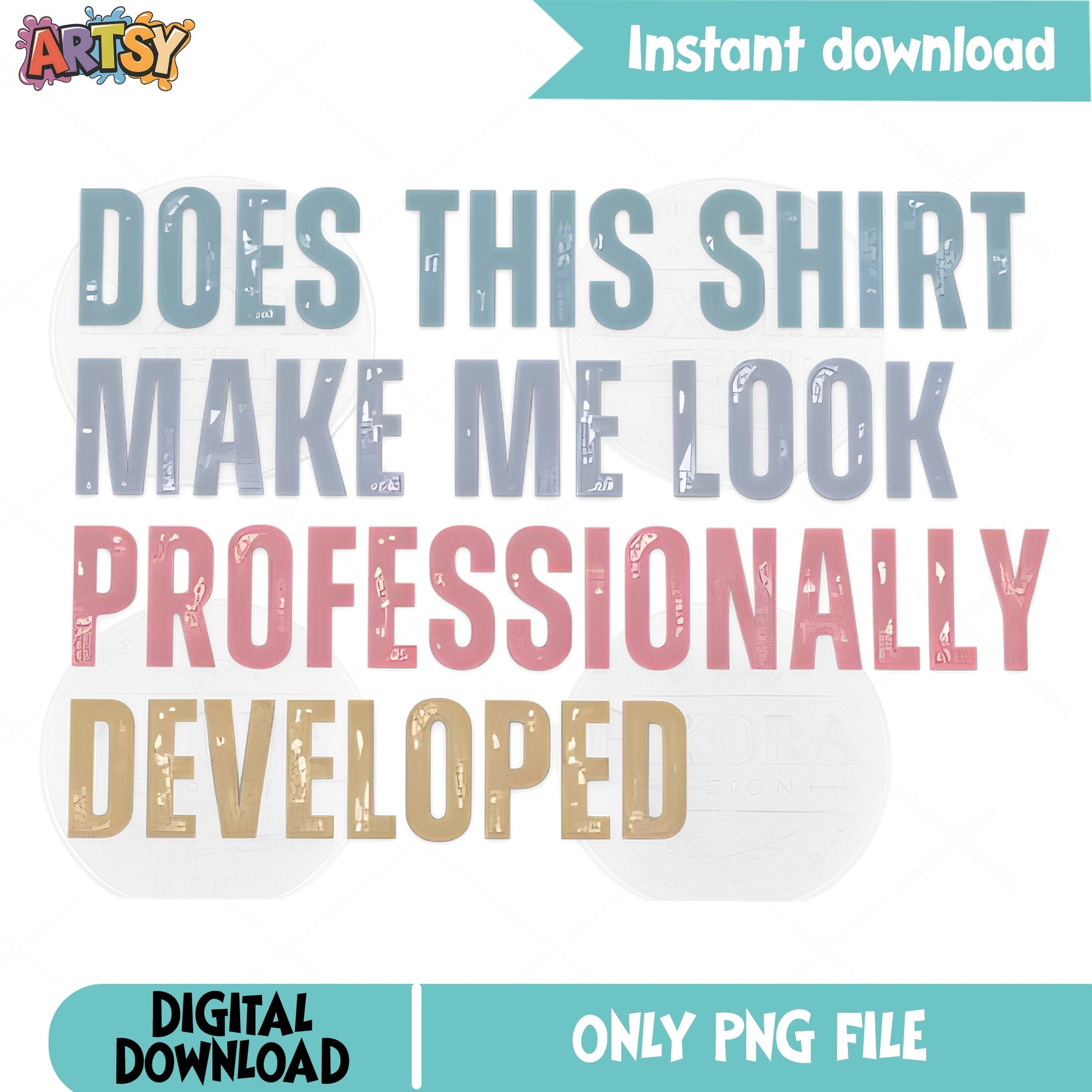 Professionally Developed Teacher PNG, Funny Teacher PNG, Teacher Gift PNG