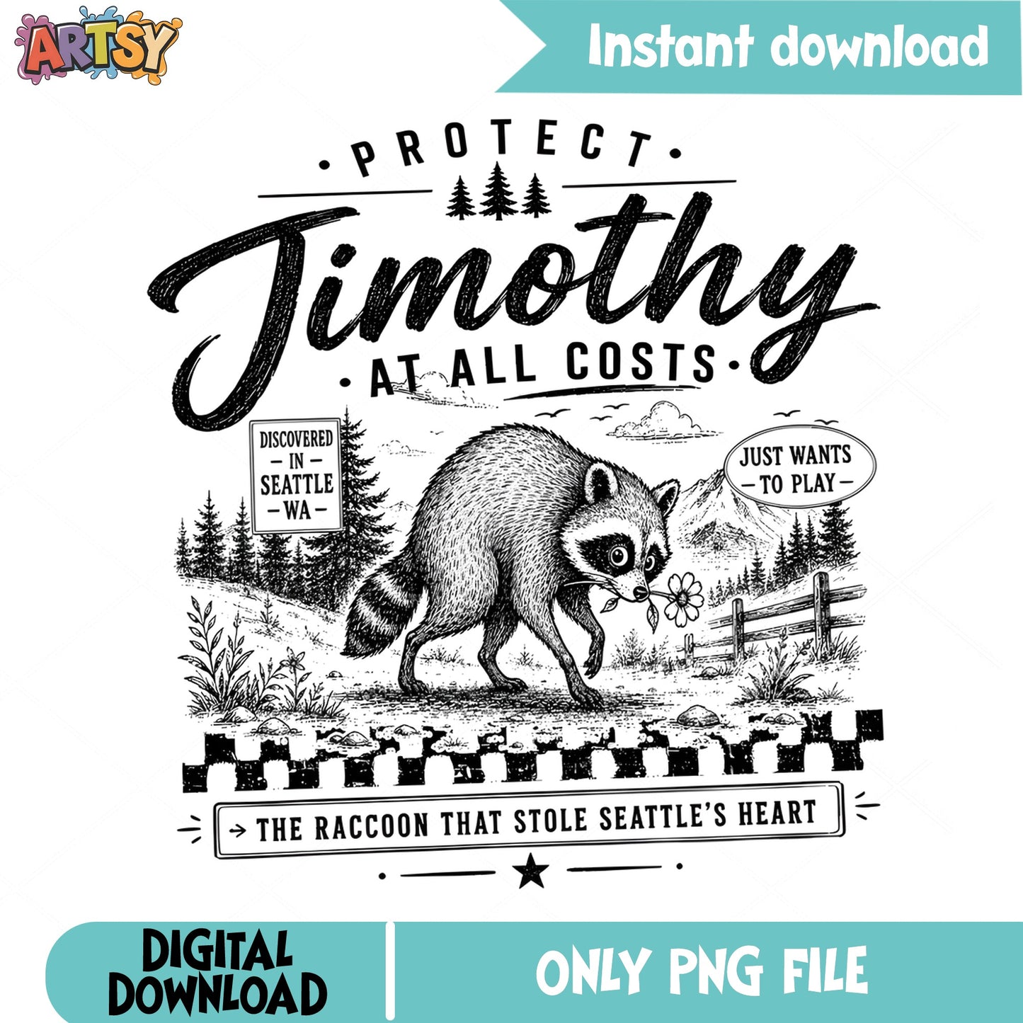 Protect Timothy The Raccoon PNG, Seattle Raccoon PNG, Funny Raccoon PNG