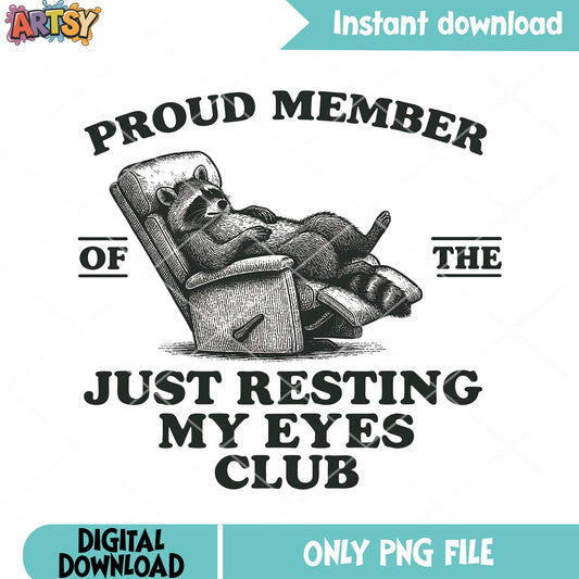 Proud member of the feral png, feral png, funny poster png