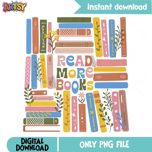 Read More Books PNG, Bookish Floral Design PNG, Book Lover PNG