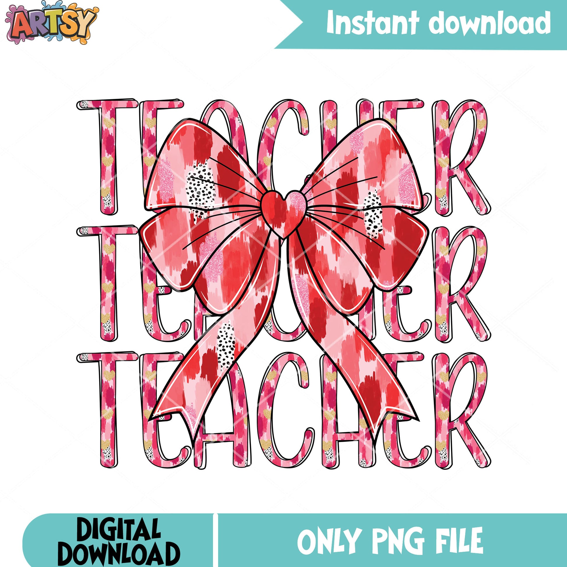 Red teacher vibe valentine png, valentine bow png, valentine poster png