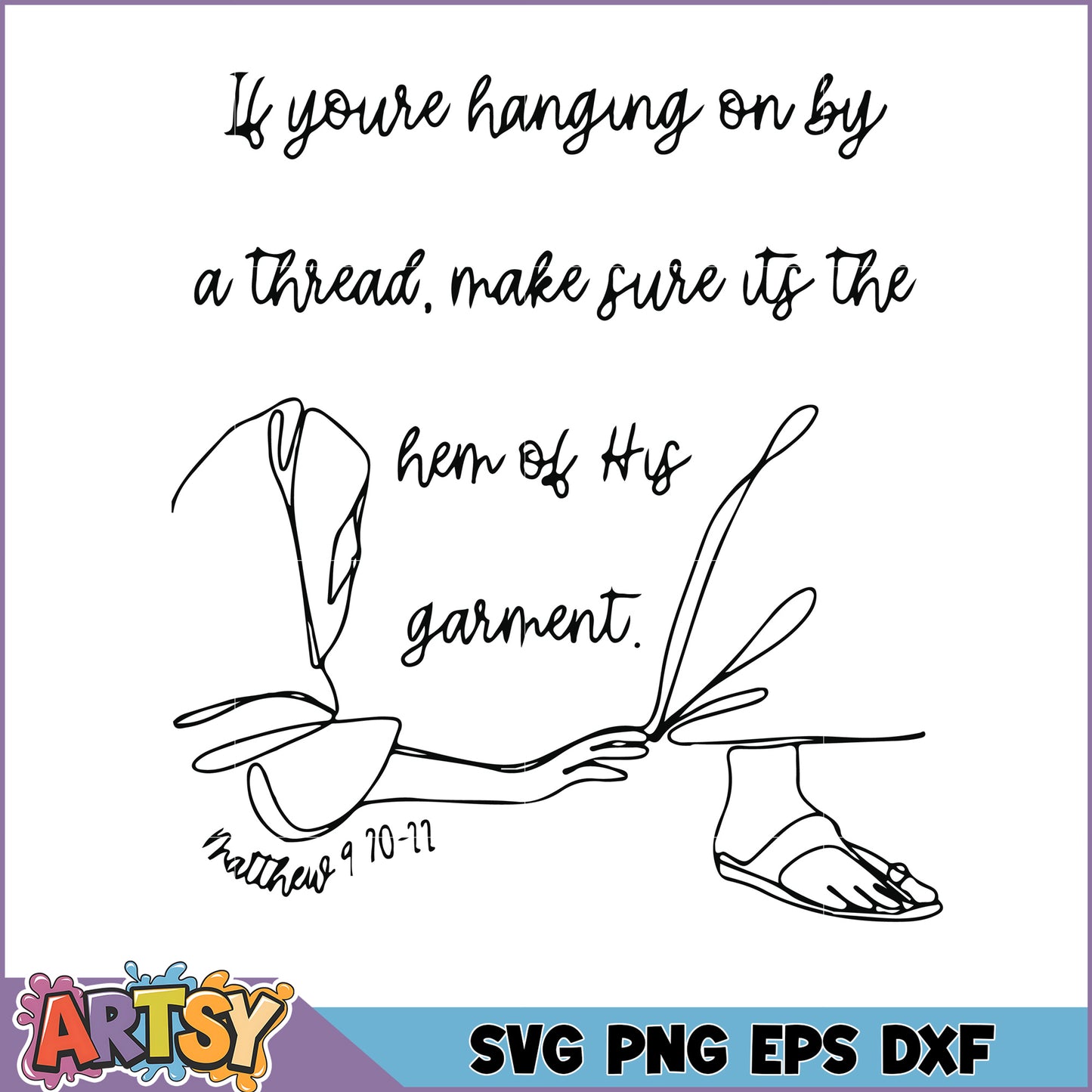 Religious SVG Hem of His Garment Design