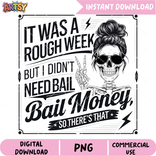 Rough Week PNG Skull Girl Design