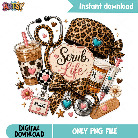 Scrub Life Nurse PNG, Leopard Print Nurse Life PNG, Coquette PNG