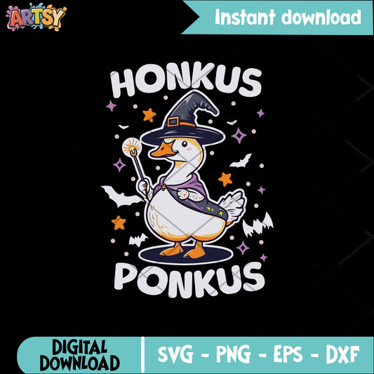 Silly goose honkus ponkus svg, goose halloween svg, hocus pocus svg
