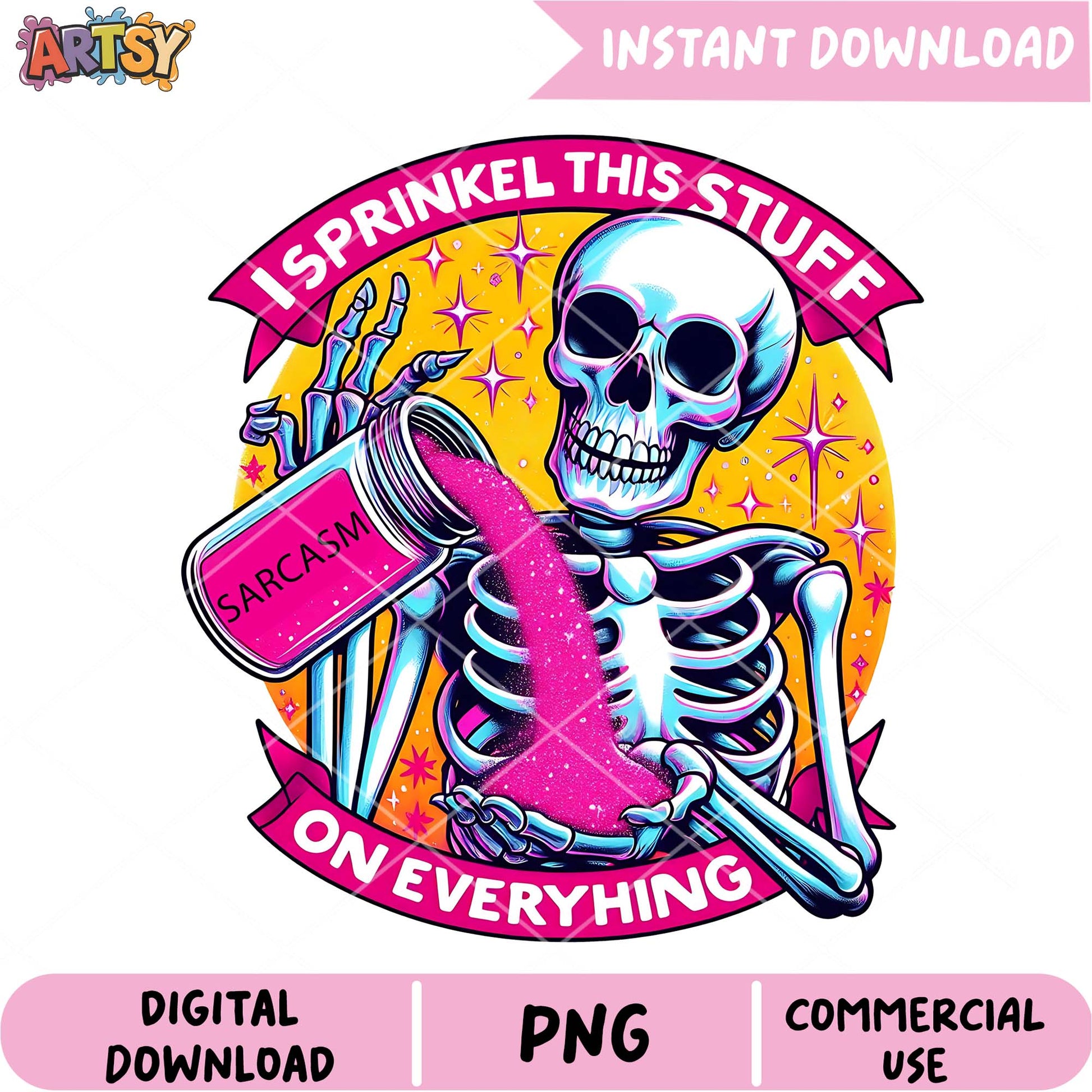 Skeleton Sarcasm PNG Design Instant Download