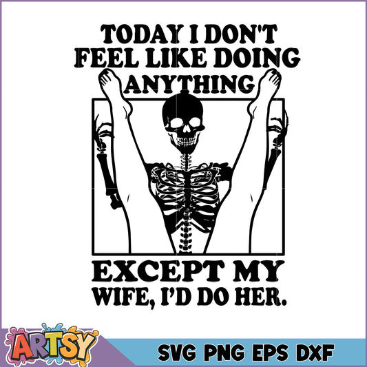 Skeleton Wife SVG Cut File