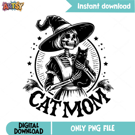 Skeleton Witch Cat Mom PNG, Halloween Black Cat PNG, Cat Mom PNG